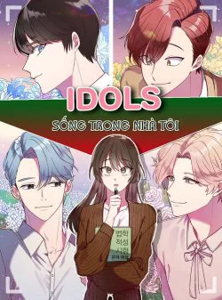 Truyện tranh Idol sống trong nhà tôi !
