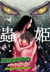 Truyện tranh Mushihime - Nữ chúa côn trùng