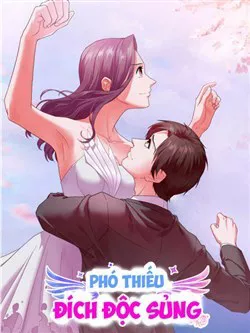 Truyện tranh Phó thiếu đích độc sủng